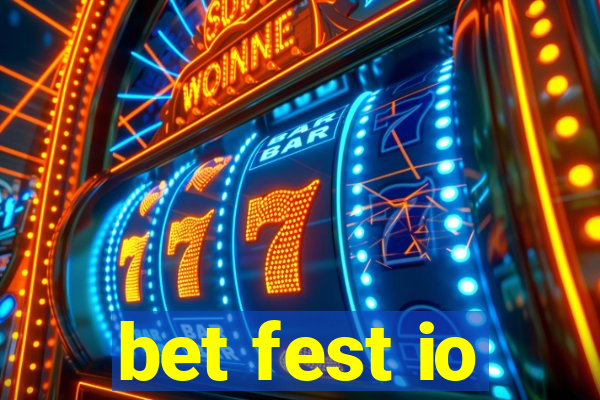 bet fest io