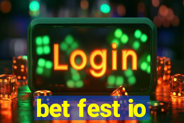 bet fest io