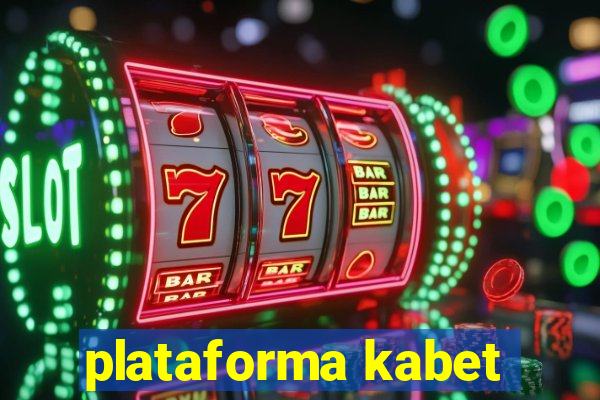 plataforma kabet