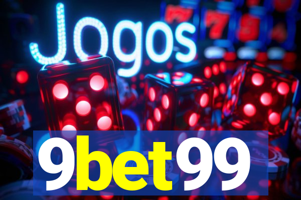 9bet99