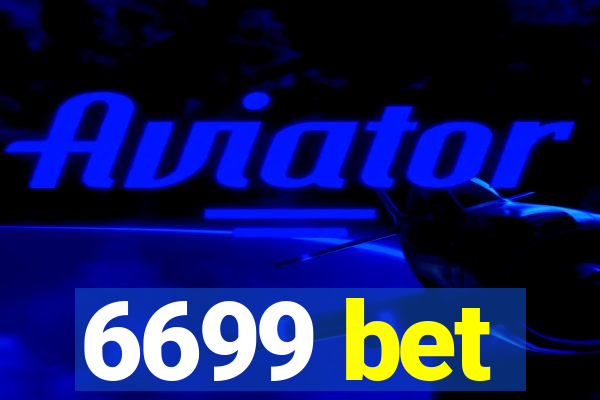 6699 bet
