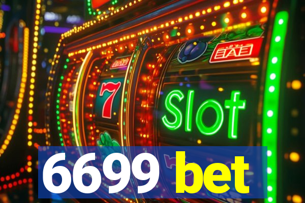 6699 bet