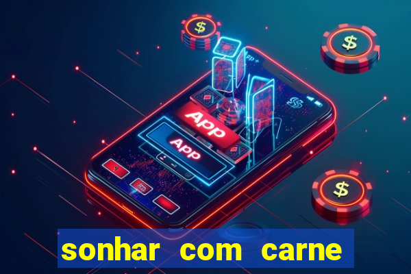 sonhar com carne de porco