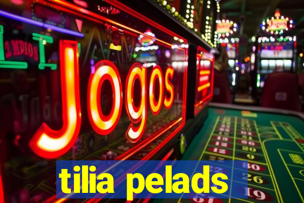 tilia pelads