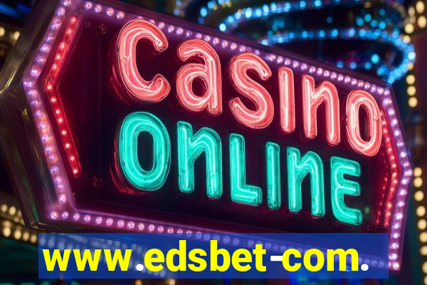www.edsbet-com.jogos