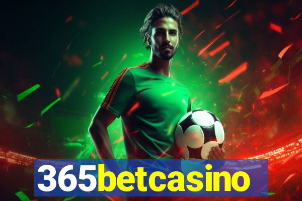 365betcasino