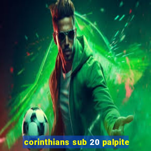 corinthians sub 20 palpite
