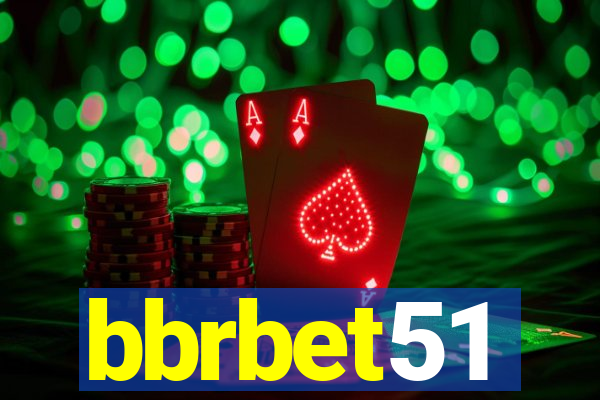 bbrbet51