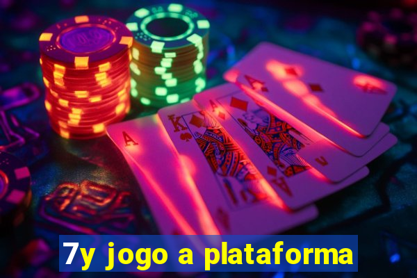 7y jogo a plataforma