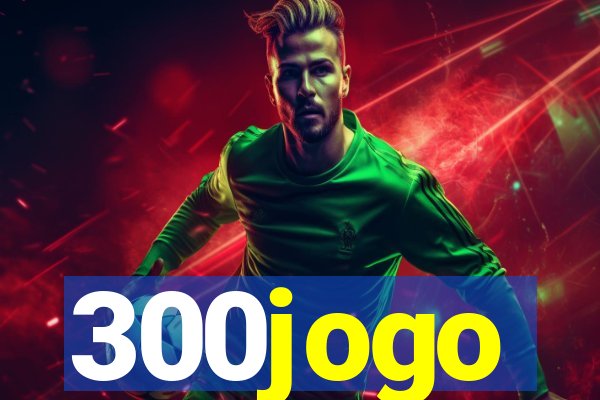 300jogo