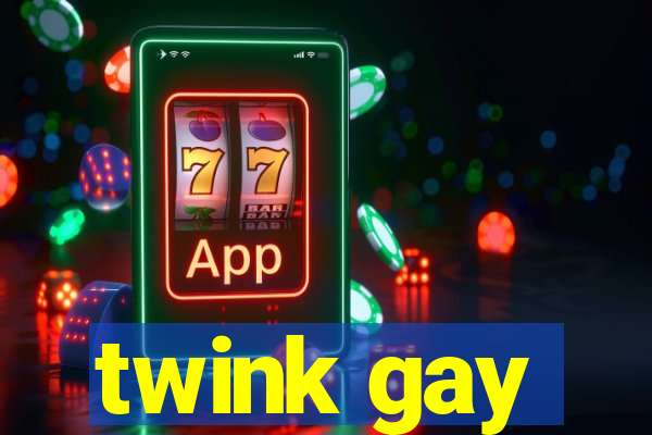 twink gay