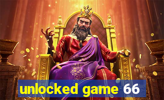 unlocked game 66