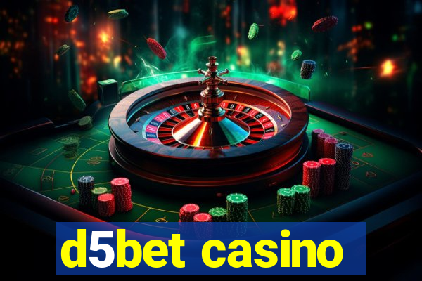 d5bet casino