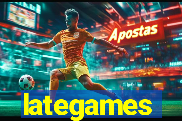 lategames