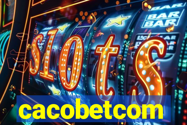 cacobetcom