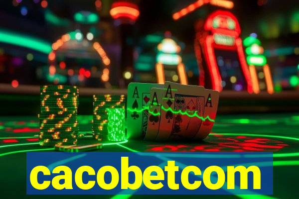 cacobetcom