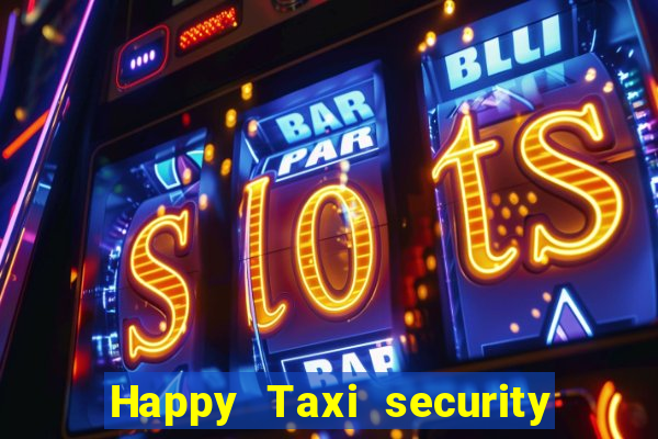 Happy Taxi security password road road 96
