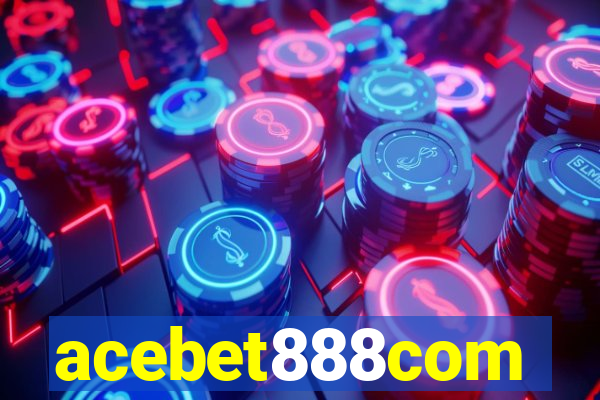 acebet888com