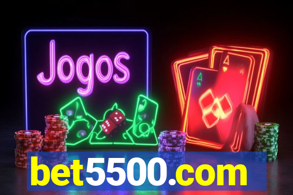 bet5500.com