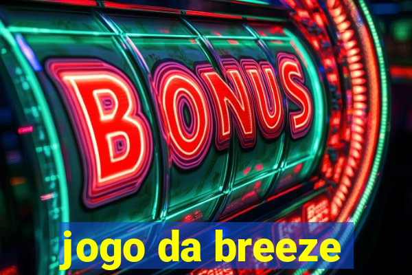jogo da breeze