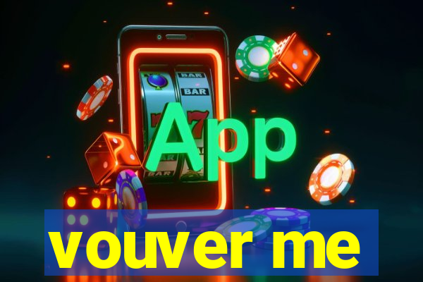 vouver me