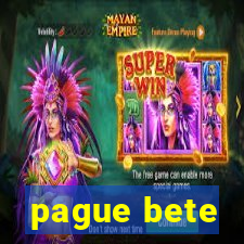 pague bete