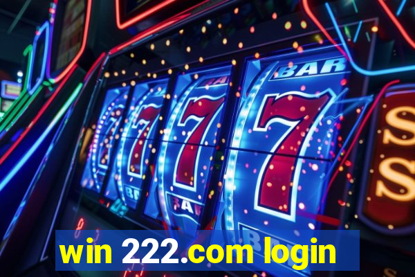 win 222.com login