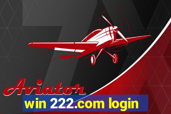 win 222.com login