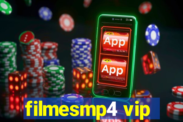 filmesmp4 vip