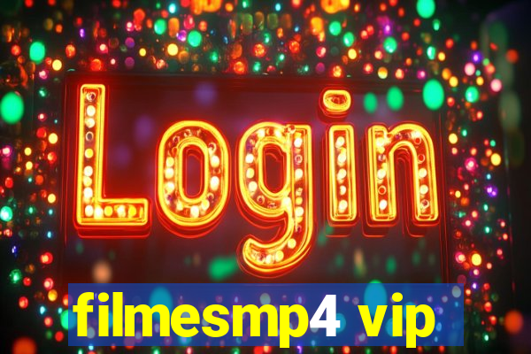 filmesmp4 vip