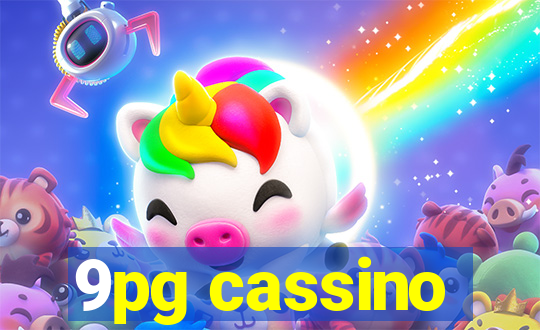 9pg cassino