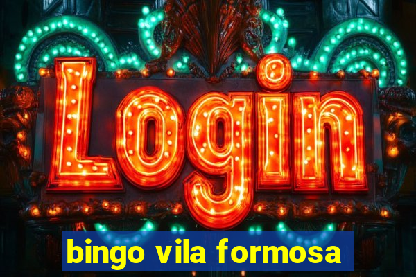 bingo vila formosa