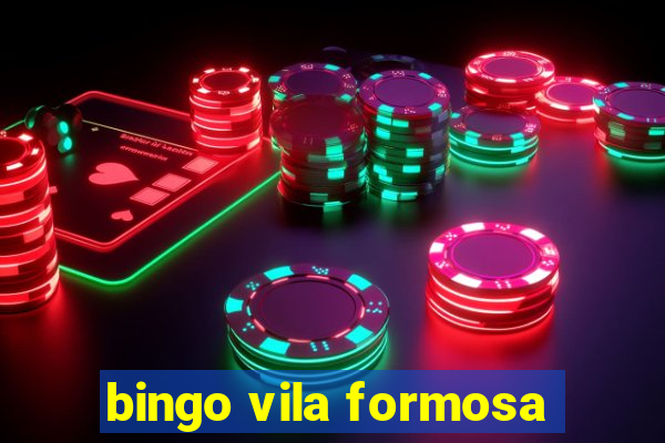 bingo vila formosa