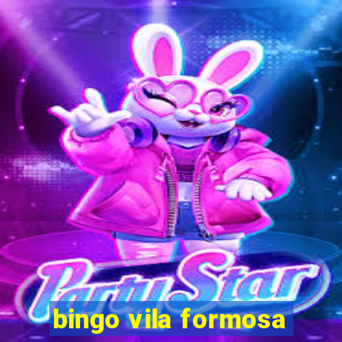 bingo vila formosa