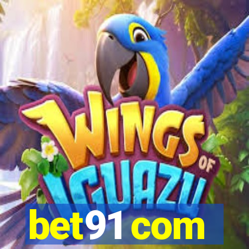 bet91 com