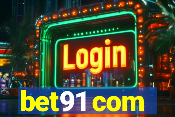 bet91 com