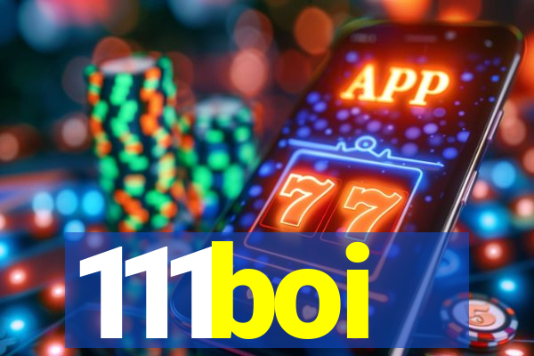 111boi