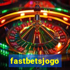 fastbetsjogo