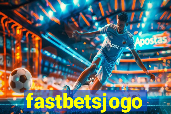 fastbetsjogo