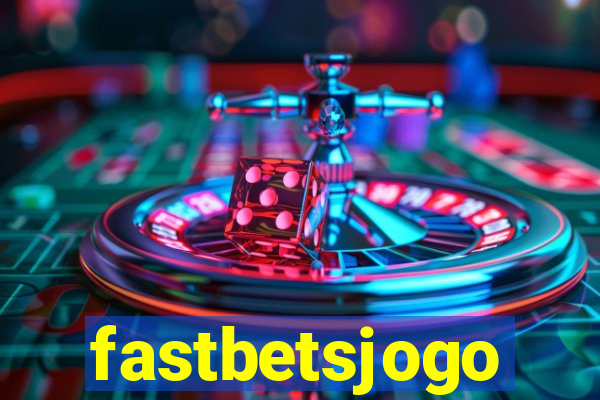 fastbetsjogo