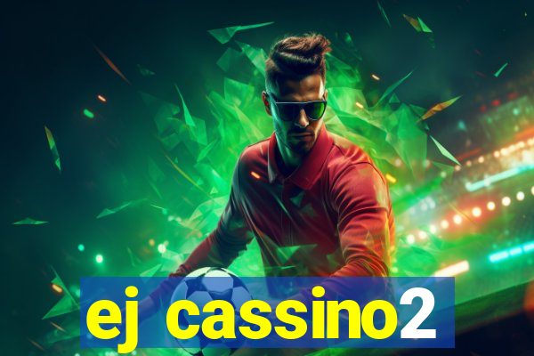 ej cassino2
