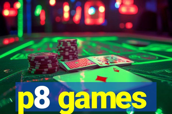 p8 games