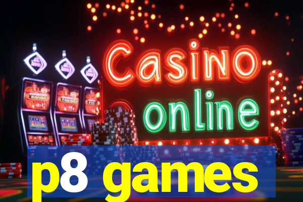 p8 games