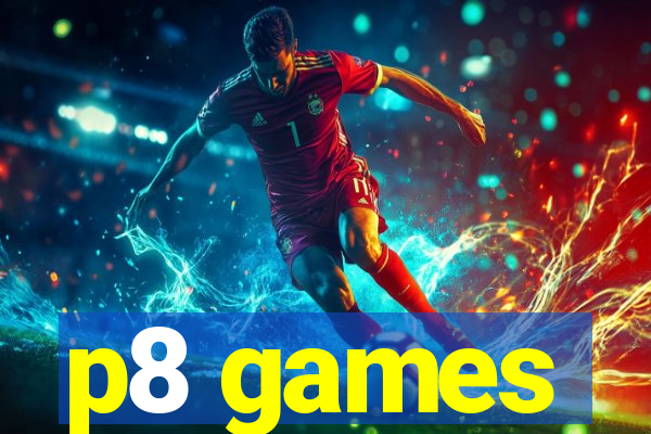 p8 games