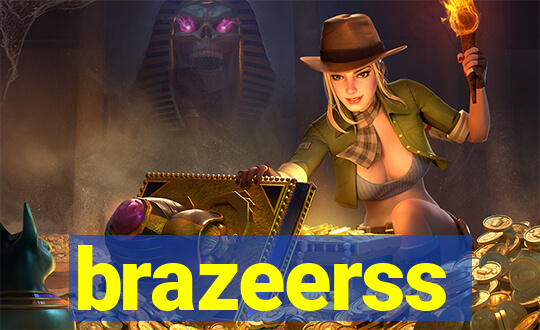 brazeerss