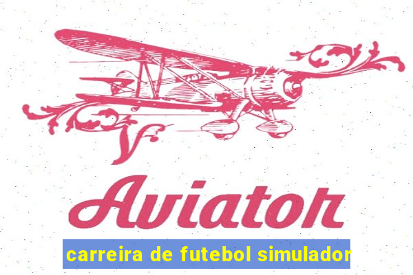 carreira de futebol simulador