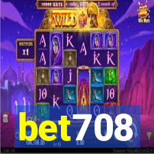 bet708