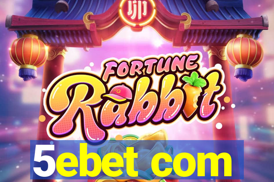 5ebet com