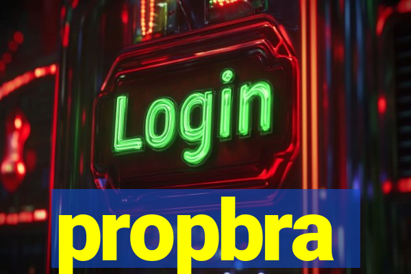 propbra