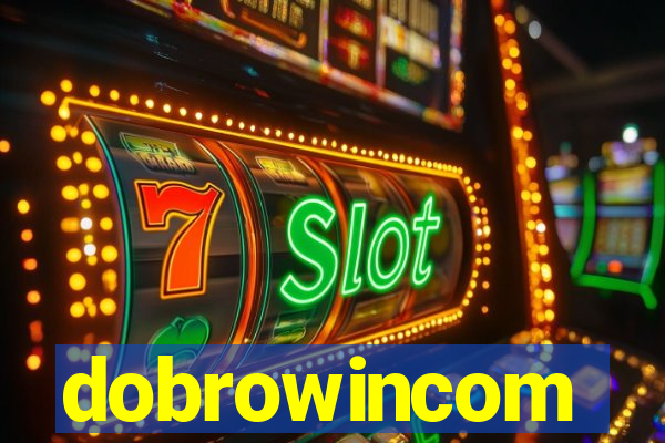 dobrowincom